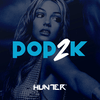 undefined Hunter.FM - Pop2K