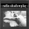 undefined radio-shadowplay