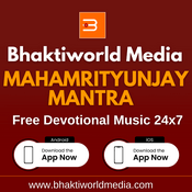 Radio Bhaktiworld Media Mahamrityunjay Mantra