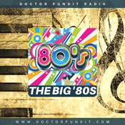 Radio Doctor Pundit Radio - The Big '80s