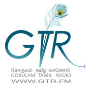 Radio GTR.FM - Gokulam Tamil Radio