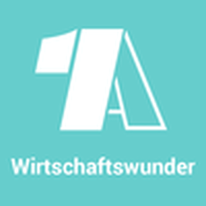 Höre 1A Wirtschaftswunder in der App.