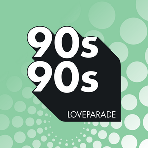 Höre 90s90s Loveparade in der App.