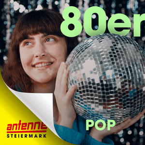 Höre Antenne Steiermark 80er Pop in der App.