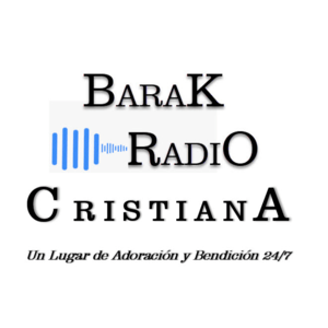 Höre Barak Radio Adoración  in der App.