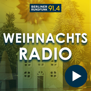 Höre Berliner Rundfunk – Weihnachtsradio in der App.