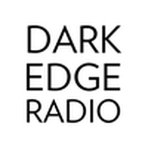 Höre Dark Edge Radio in der App.