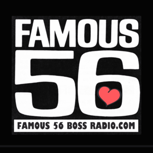 Höre Famous 56 Boss Radio in der App.