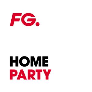 Höre FG HOME PARTY in der App.