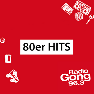 Höre Gong 80er Hits in der App.