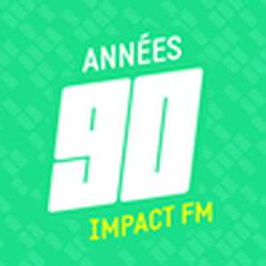 Höre Impact FM - Années 90  in der App.