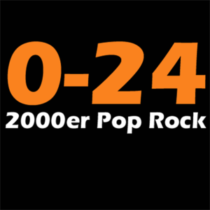 Höre 0-24_2000er_pop_rock in der App.