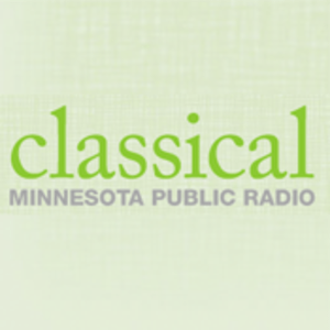 Höre Classical Minnesota Public Radio in der App.