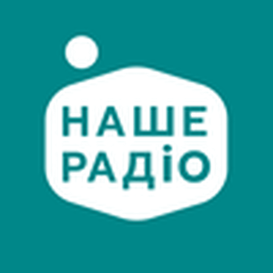 Höre Nashe Radio Наше Радио Киев in der App.