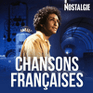 Höre NOSTALGIE CHANSONS FRANCAISES in der App.