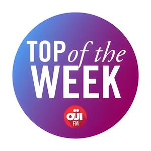 Höre OUI FM Top Of The Week in der App.