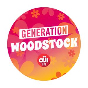 Höre OUI FM Génération Woodstock in der App.