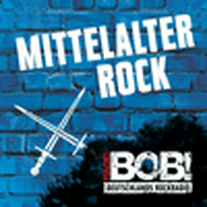 Höre RADIO BOB! BOBs Mittelalter Rock in der App.