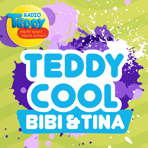 Höre Radio TEDDY - TEDDY Cool Bibi & Tina in der App.