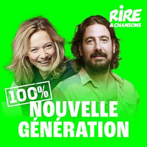 Höre RIRE ET CHANSONS NOUVELLE GENERATION in der App.