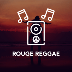 Höre ROUGE REGGAE in der App.