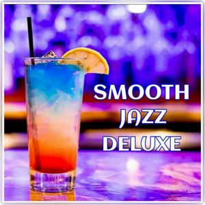 Höre SMOOTH JAZZ DELUXE in der App.