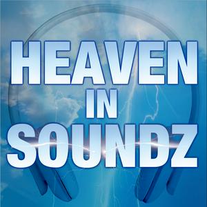 Höre Heaven In Soundz in der App.