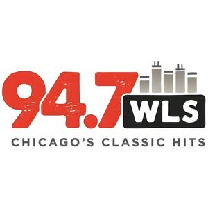 Höre 94.7 WLS Chicago's Classic Hits in der App.