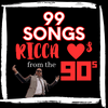 undefined 99 Songs Ricca Loves from the 90s