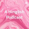 undefined A Hinglish Podcast