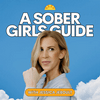 undefined A Sober Girls Guide Podcast