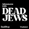 undefined Adventures with Dead Jews