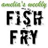 undefined Amelia's Weekly Fish Fry