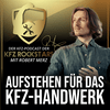 undefined Aufstehen für das KFZ-HANDWERK