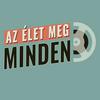 undefined Az élet meg minden