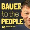 undefined BauertothePeople (B2P) - Der Podcast hinter den Kulissen von deinem Essen