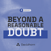 undefined Beyond a Reasonable Doubt - podcast by Davidhorn