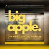 undefined Big Apple - Der New York City Podcast