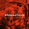 undefined #bikes4future