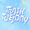 undefined Trash Tuesday w/ Esther Povitsky & Khalyla Kuhn