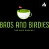 undefined Bros And Birdies