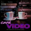 undefined Café Video