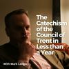 undefined Catechism of The Council of Trent (in Less than a Year)