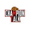 undefined Champion Talk