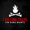 undefined Chilling Tales for Dark Nights: A Horror Anthology and Scary Stories Series Podcast