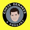 undefined Chris DeMakes A Podcast