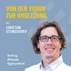 undefined Von der Vision zur Umsetzung mit Christian Steinscherer