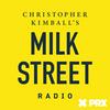 undefined Christopher Kimball’s Milk Street Radio