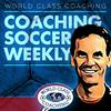 undefined Coaching Soccer Weekly: Methods, Trends, Techniques and Tactics from WORLD CLASS COACHING