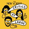 undefined Critics at Large | The New Yorker